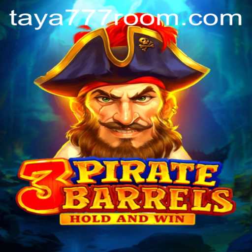 Explore the Thrilling World of 3PirateBarrels: Unearth Treasures with Taya 777