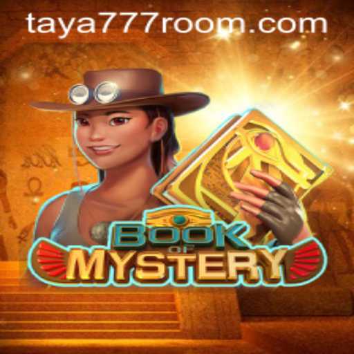 Exploring the Enigmatic World of Book of Mystery and the Allure of Taya 777