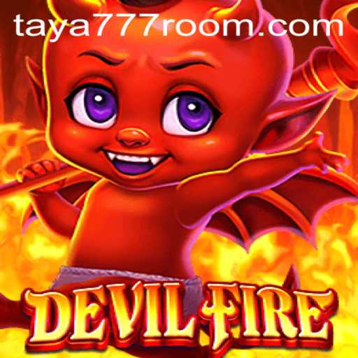 Unveiling the Thrills of DevilFire: A Deep Dive into the Game and the Allure of Taya 777