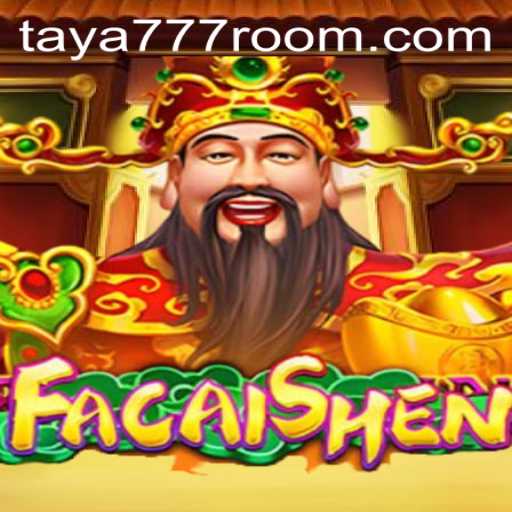 Discovering the Magic of FaCaiShen with Taya 777: A New Gaming Experience