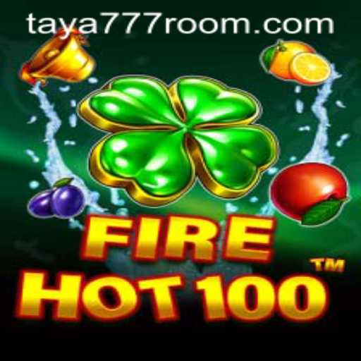 Experience the Excitement of FireHot100: The Ultimate Gaming Adventure with Taya 777
