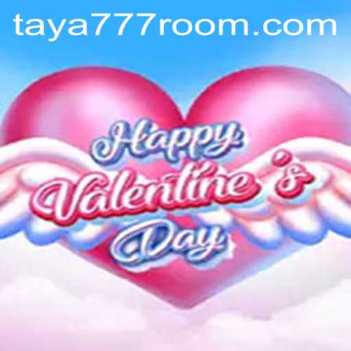 Exploring the Enchanting World of 'HappyValentinesDay' and the Buzz Around Taya 777
