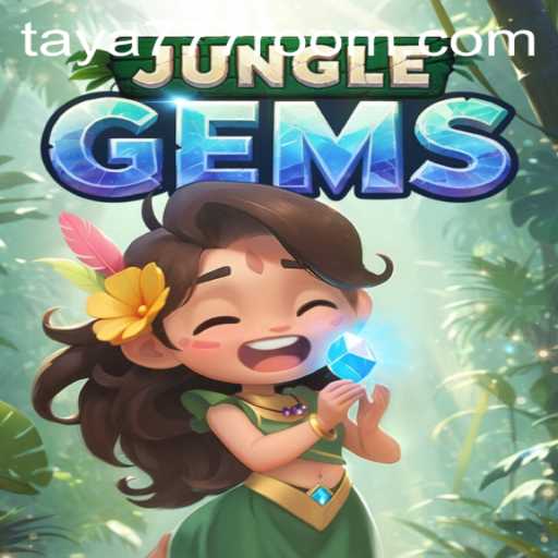 JungleGems Game Experience and Insights with Taya 777