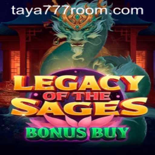 Exploring LegacyoftheSagesBonusBuy and the Exciting World of Taya 777