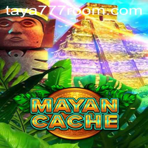 Exploring the Mysteries of MayanCache: A Deep Dive into the World of Taya 777