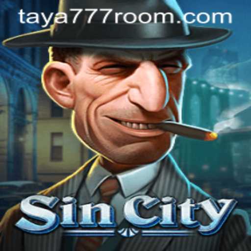 Experience the Thrills of SinCity: Mastering the Game with Taya 777