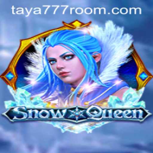 Exploring SnowQueen: The Enchanting World of Taya 777